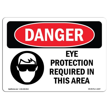 Signmission OSHA Sign, Eye Protection Req In Area, 5in X 3.5in, 10PK, 5" W, 3.5" H, Landscap, PK10 OS-DS-D-35-L-1227-10PK